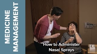 Medicine Management  How to Administer Nasal Sprays [upl. by Karalee]