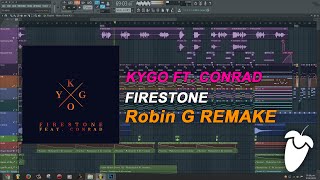 Kygo Ft Conrad  Firestone FULL FL Studio Remake  FLP [upl. by Naux]