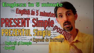 English Grammar  PRESENT SIMPLE Prezentul Simplu  Gramatica Limbii Engleze [upl. by Johnathon]