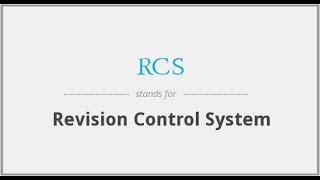 Introduction To RCS Revision Control System [upl. by Enogitna]