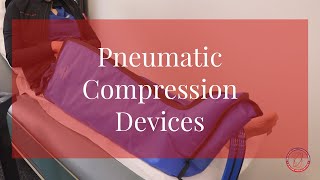 PNEUMATIC COMPRESSION DEVICES  Leg Swelling amp Lymphedema Center  MVI TV [upl. by Naletak545]