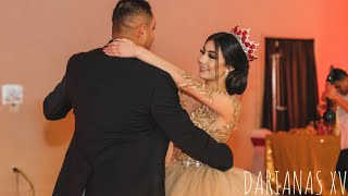 BAILE SORPRESA Y VALS PADRE E HIJA Dariana’s XV [upl. by Hadden]