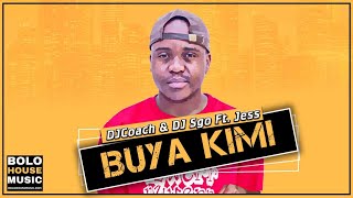 DJ Coach amp DJ Sgo ft Jess  Buya Kimi Original Mix [upl. by Ehling]