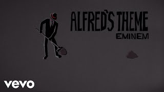 Eminem  Alfreds Theme Lyric Video [upl. by Airetahs]