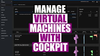 Manage Your Virtual Machines With Cockpit [upl. by Airbas136]