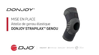 DonJoy StrapiLax™ Genou  Mise en place [upl. by Runkle]