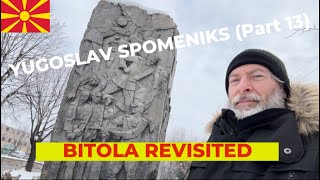 Yugoslav Spomeniks Part 13 What I Missed in Bitola [upl. by Kcirddahc]