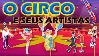 O CIRCO E SEUS ARTISTAS  HORA DO CONTO  21 [upl. by Jobi]