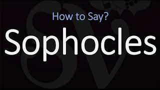 How to Pronounce Sophocles CORRECTLY [upl. by Lainahtan]