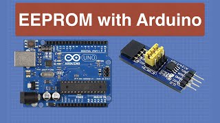 Using EEPROM with Arduino  Internal amp External [upl. by Monty]