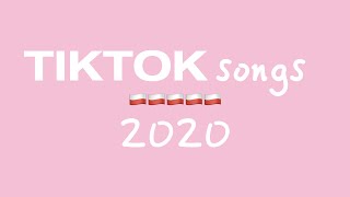 Tik Tok Songs 2020  TikTok Music 2020  TikTok Hits 2020 [upl. by Eiramik]