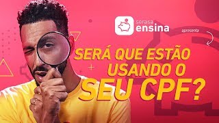 Como saber se estão usando o seu CPF  Serasa Ensina [upl. by Eslud]