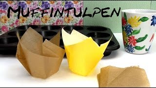 DIY Muffin Formen  Förmchen  Muffintulpen ganz einfach selber machen Anleitung  deutsch [upl. by Notnyw]