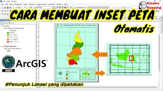 Cara Membuat Inset Peta Otomatis di ArcGis  How to create Inset Map in ArcMap [upl. by Naicad]