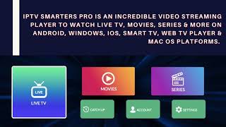 IPTV SMARTERS PLAYER  THE BEST IPTV PLAYER BY SMARTERS [upl. by Belak]