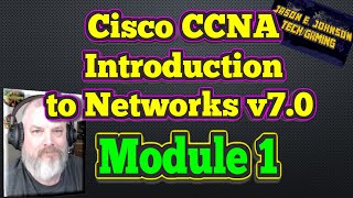 Intro To Networks v7  Module 1  Cisco CCNA NETACAD [upl. by Macey545]