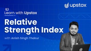 What is Relative Strength Index RSI  Trading Srategy amp How to Use  Learn with Anish Singh Thakur [upl. by Idok]