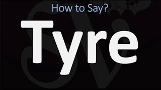 How to Pronounce Tyre BIBLE Lebanon [upl. by Ynoep22]