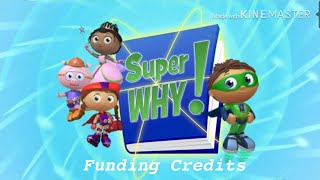 Super Why Funding Credits [upl. by Nora124]