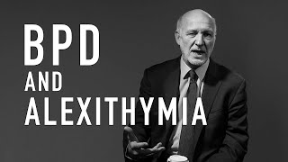 BPD and Alexithymia  PETER FONAGY [upl. by Berlinda94]