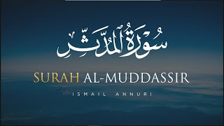 Surah AlMuddassir سورة المدثر  Salah Musalli Menenangkan Hati [upl. by Durante]