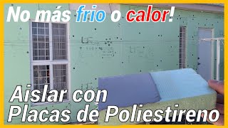 COMO AISLAR CON PLACAS POLIESTIRENO EXTRUIDO CARACTERISTICAS Y PROCESO [upl. by Nire]