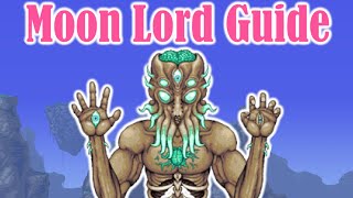 The Moon Lord Fight Explained  Terraria Guide [upl. by Rizan]