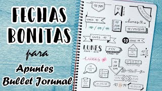 📆 FECHAS BONITAS para APUNTES BONITOS y BULLET JOURNAL 📒 [upl. by Otecina127]