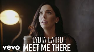 Lydia Laird  Meet Me There Official Performance Video [upl. by Etnoid]