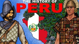 The History of Peru explained in 10 minutes [upl. by Pollux739]