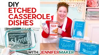 DIY Etched Casserole Dish Personalize a Glass Pyrex [upl. by Kemeny578]