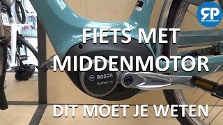 ELEKTRISCHE FIETS MET MIDDENMOTOR Dit moet je weten [upl. by Eleonore]