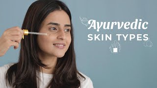 Find your skin type according to these Ayurvedic Doshas  VATA  PITTA  KAPHA [upl. by Leicam]