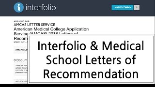 Interfolio amp Medical School Letters of Recommendation [upl. by Ennirak]