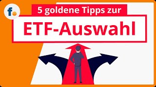 ETFAuswahl 5 goldene Tipps zur ETFSuche und zum ETFPortfolio [upl. by Enyleve471]