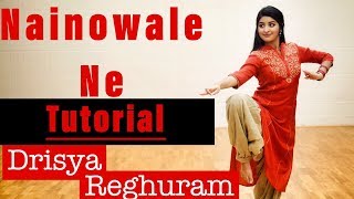 NAINOWALE NE TUTORIAL  Drisya Reghuram [upl. by Ellimak]