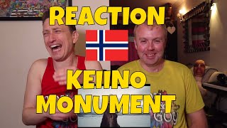 KEIINO  MONUMENT  REACTION [upl. by Risay]