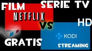 COME GUARDARE FILM E SERIE TV GRATIS IN HD come su NETFLIX kodi tutorial marzo ita [upl. by Rosemarie]