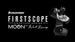 FirstScope Signature Series Moon by Robert Reeves [upl. by Idnod48]