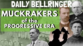 Muckrakers  DAILY BELLRINGER [upl. by Dalia]