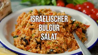 Israelischer Bulgur Salat – ein Body Kitchen® Rezept [upl. by Draillih]