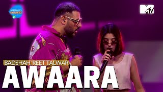 Awaara  Badshah ft Reet Talwar  Unacademy Unwind With MTV [upl. by Taub]