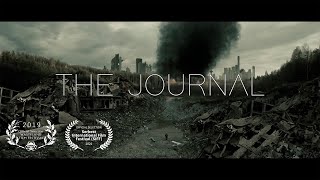 THE JOURNAL  Chapter I PostApocalyptic Short Film [upl. by Belsky224]