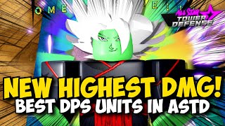 The NEW HIGHEST DMG Units in All Star Tower Defense [upl. by Mosera696]