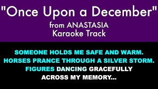 quotOnce Upon a Decemberquot from Anastasia  Karaoke Track with Lyrics on Screen [upl. by Senskell]