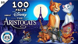 100 Facts about the Aristocats  Disney Animation 20 [upl. by Youngman]