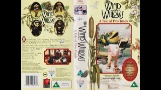 The Wind in the Willows  A Tale of Two Toads  Official VHS rip 1994 Rerelease [upl. by Jorin]