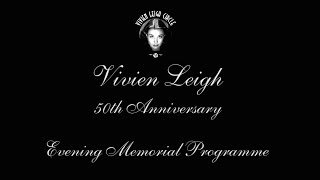 Vivien Leigh 50 Anniversary Memorial [upl. by Yv993]