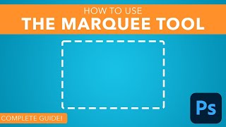 How To Use The Marquee Tool In Photoshop [upl. by Kcyrred534]