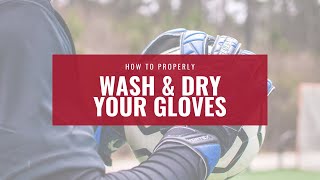 Renegade GK How to Properly Wash amp Dry Your Goalkeeper Gloves [upl. by Awad]